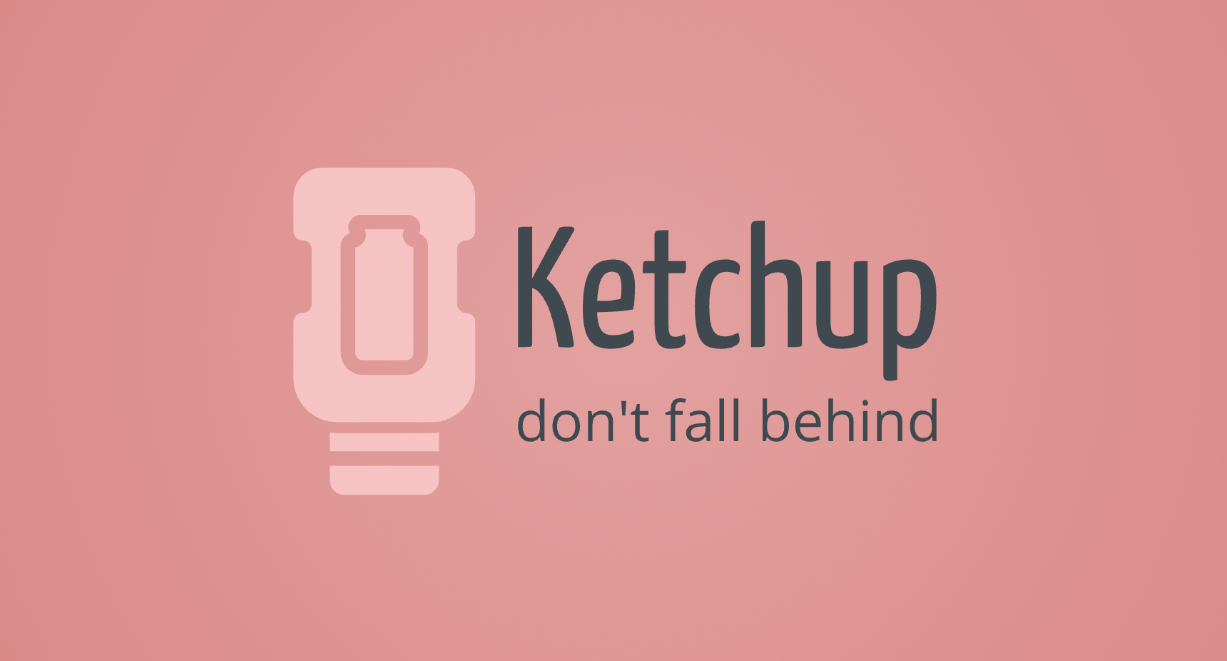 Ketchup Task Manager